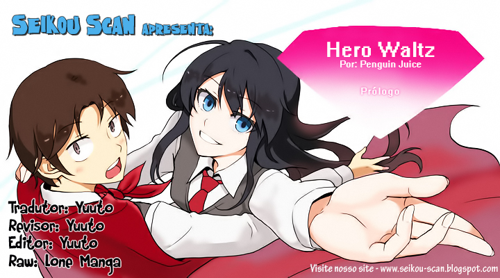 Hero Waltz-Chapter 0